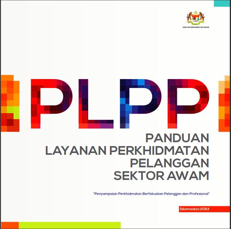 Buku Panduan Layanan Perkhidmatan Pelanggan Sektor Awam (PLPP)